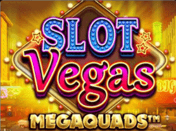 Slot Vegas Megaquads